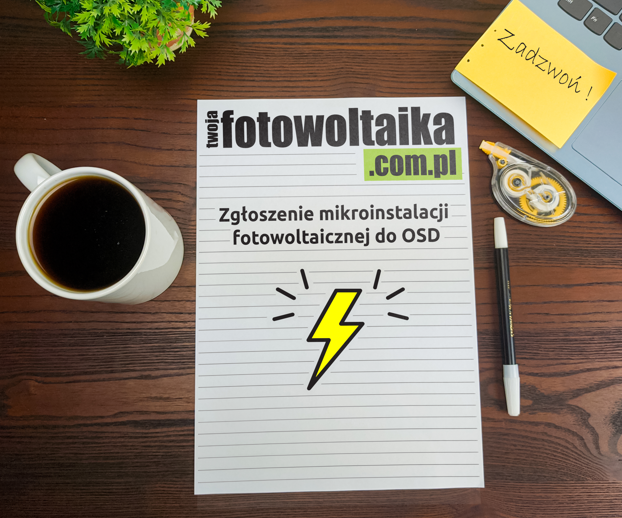 Zgłoszenie mikroinstalacji fotowoltaicznej do OSD