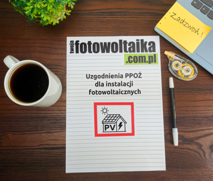 Uzgodnienia PPOŻ dla instalacji fotowoltaicznych